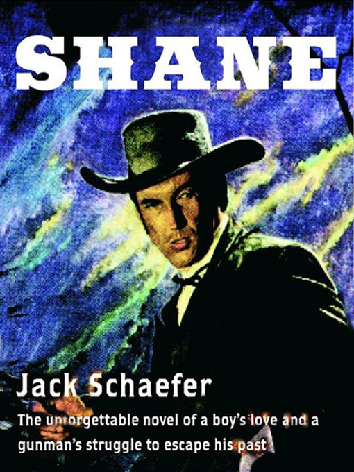 Title details for Shane by Jack Schaefer - Wait list
